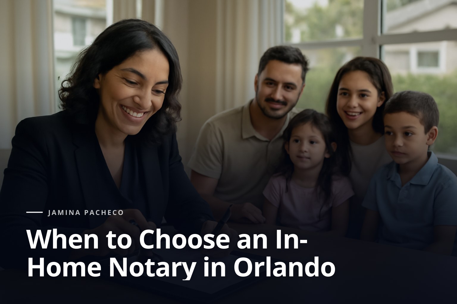 When to Choose an In-Home Notary in Orlando
