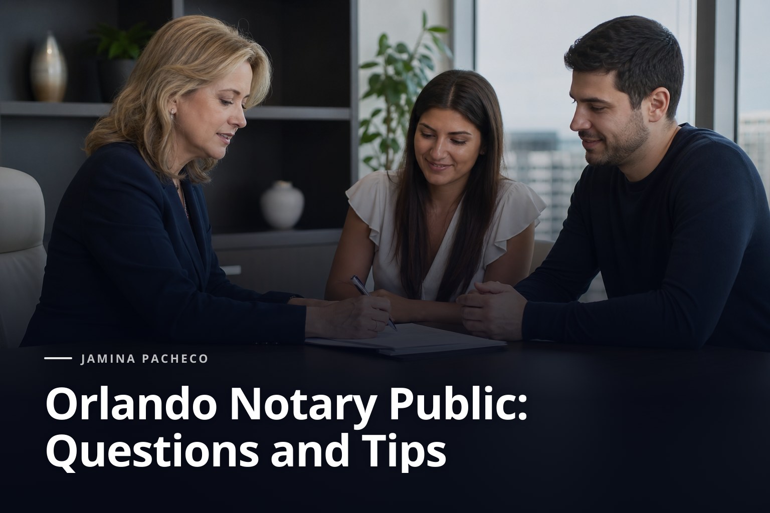 Orlando Notary Public: Questions and Tips