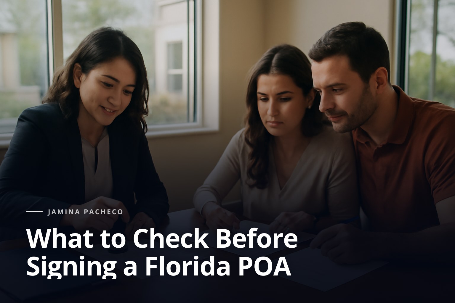 What to Check Before Signing a Florida POA